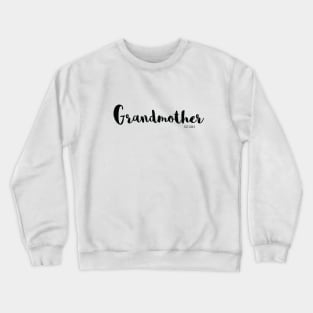 Grandmother Pregnancy Announcement Crewneck Sweatshirt